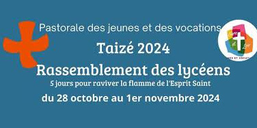 rassemblement des lycéens  Taizé 2024   bandeau